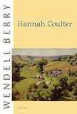 Hannah Coulter: A Novel (Port William)