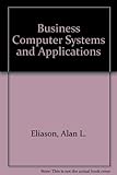Business computer systems and applications