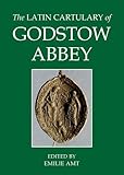 The Latin cartulary of Godstow Abbey