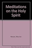 Meditations on the Holy Spirit