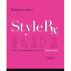 Style Rx: Dressing the Body You Have to Create the Body You Want