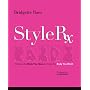 Style Rx: Dressing the Body You Have to Create the Body You Want