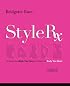 Style Rx: Dressing the Body You Have to Create the Body You Want