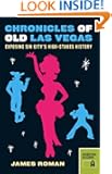 Chronicles of Old Las Vegas