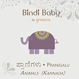 Bindi Baby Animals (Kannada): A Beginner Language Book for Kannada Kids (Kannada Edition)