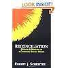 Reconciliation: Mission and Ministry in a Changing Social Order (Boston Theological Institute Annual)