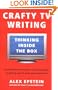 Crafty TV Writing: Thinking Inside the Box