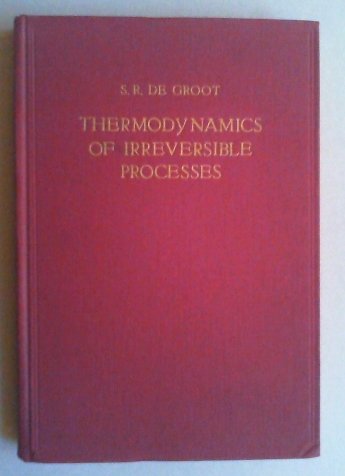 Thermodynamics of Irreversible Processes