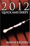 2012 Quick and Dirty