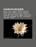 Sourceforge Zhu N N: Emule, Pidgin, FreeDOS, Inkscape, Shareaza, Weberp, Flac, Freebasic, Bzflag, Wxwidgets, Phpbb, Wine, Media Player Clas