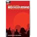 Red Moon Rising: Wenn Freunde anfangen zu tr�umen und zu beten
