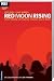 Red Moon Rising: Wenn Freunde...