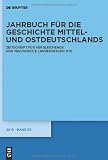 Produkt-Bild: Neugebauer, Wolfgang; Neitmann, Klaus; Schaper, Uwe: Jahrbuch f&uuml;r die Geschichte Mittel- und Ostdeutschlands / 2010: Band 56