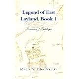 Legend of East Layland, Book 1 (Remains of Sylihryn)