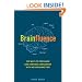 Brainfluence: 100 Ways to Persuade and Convince Consumers with Neuromarketing