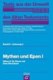 Produkt-Bild: Texte aus der Umwelt des  Alten Testaments  (TUAT): Mythen und Epen I: 3