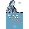 Antonius von Padua begegnen