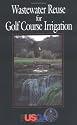 Wastewater Reuse for Golf Course Irrigation