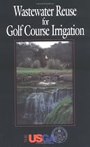 Wastewater Reuse for Golf Course Irrigation
