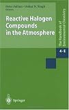 Review Springer  / Reactive Halogen Compounds in the Atmosphere (Part 4E)