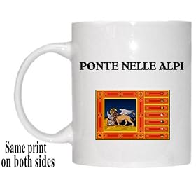Italy Region, Veneto - "PONTE NELLE ALPI" Mug