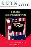 Unsettling America: An Anthology of Contemporary Multicultural Poetry