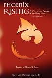  : Phoenix Rising: Collected Papers on Harry Potter, 17-21 May 2007