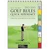 Golf Rules Quick Reference 2012-2015: A Practical Guide for Use on the Course
