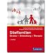 Stieffamilien: Struktur - Entwicklung - Therapie
