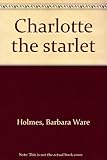 Charlotte the starlet