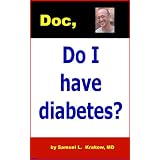 Doc, Do I have diabetes?