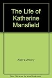 The life of Katherine Mansfield