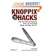 Knoppix Hacks: Tips and Tools for Using the Linux Live CD to Hack, Repair, and Enjoy Your PC