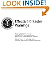 Effective Disaster Warnings - Report by the Working Group on Natural Disaster Information Systems Subcommittee on Natural Disaster Reduction