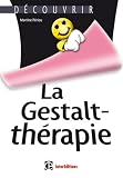 La Gestalt-thérapie