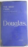 The best twin : the story of the Douglas motor cycle