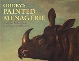Oudrys Painted Menagerie