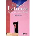 Key Terms in Latino/a Cultural And Literary Studies (Illustrated) (Paperback)
