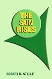 The Sun Rises