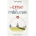 La crise du milieu de la vie : Une chance � saisir