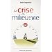 La crise du milieu de la vie : Une chance � saisir