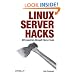 Linux Server Hacks: 100 Industrial-Strength Tips and Tools