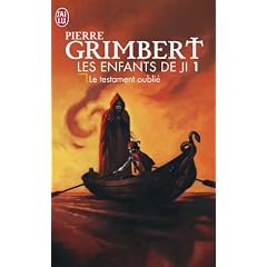 Les Enfants de Ji, Tome 1 : Le testament oubli�