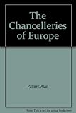 The chancelleries of Europe