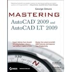 Mastering AutoCAD 2009 and AutoCAD LT 2009