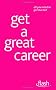 Get a Great Career (Flash)