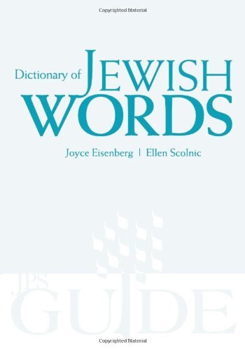 Dictionary of Jewish Words (A JPS Guide)