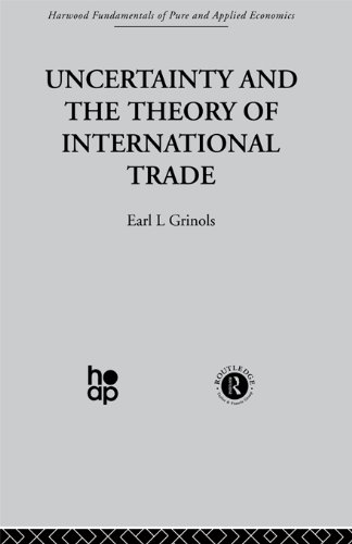 Uncertainty and the Theory of International Trade On Sale