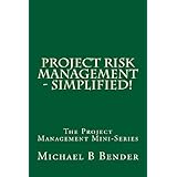 project risk management simplified the project management mini series