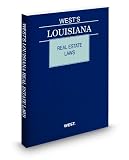 West's Louisiana Real Estate Laws, 2011 ed.